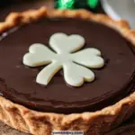 St. Patrick’s Day Chocolate Tart